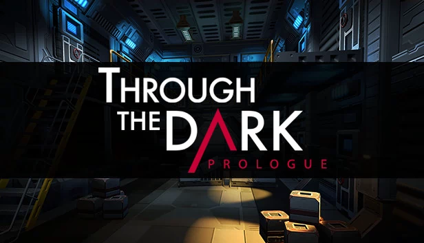 穿越黑暗：序章（Through The Dark: Prologue） 游戏封面