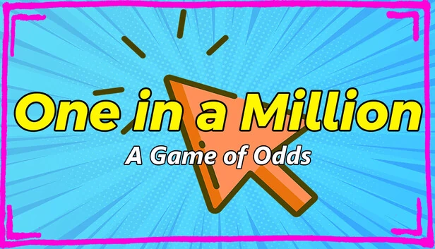 百万分之一 | 概率游戏（1 in a Million | A game of odds） 游戏封面