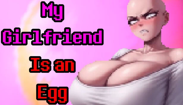 我的女友是颗蛋（My Girlfriend Is an Egg） 游戏封面