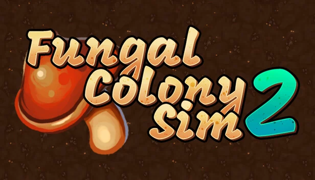 真菌殖民地模拟2（Fungal Colony Sim 2） 游戏封面