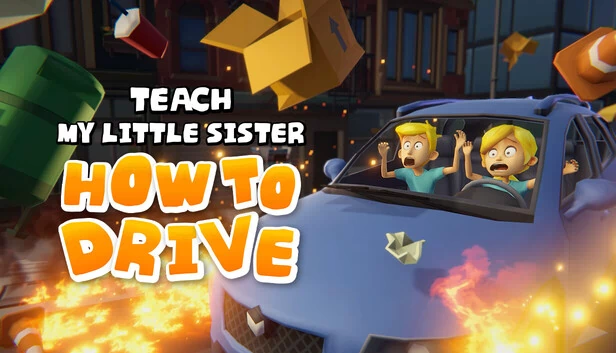 教妹妹开车（Teach My Little Sister How To Drive） 游戏封面