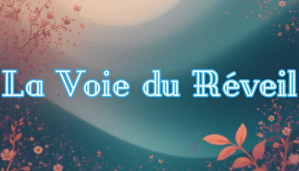 觉醒之路（La Voie du Réveil） 游戏封面