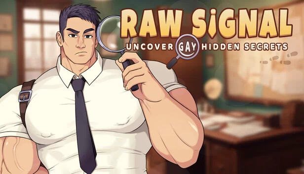 原始信号 - 揭露隐藏的同性恋秘密（Raw Signal - Uncover Gay Hidden Secrets） 游戏封面