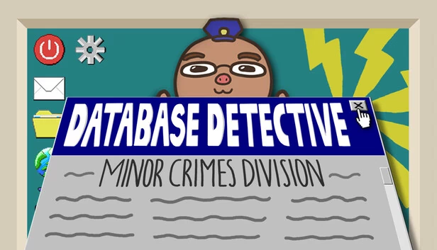 数据库侦探：轻罪科（Database Detective: Minor Crimes Division） 游戏封面