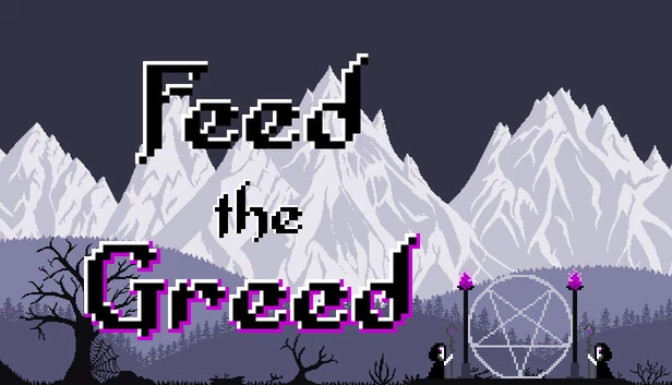 喂饱贪婪（Feed the Greed） 游戏封面
