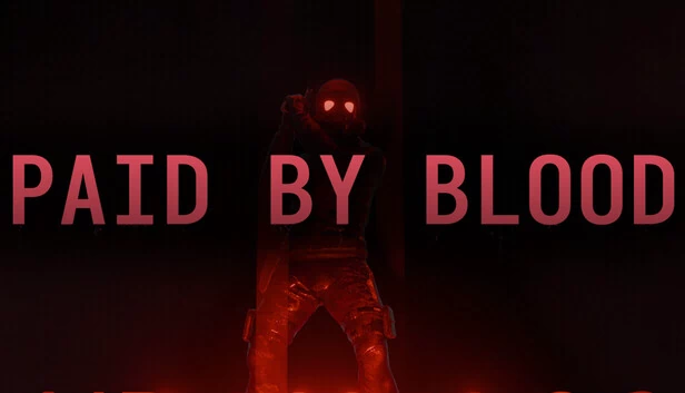 血债（Paid By Blood） 游戏封面