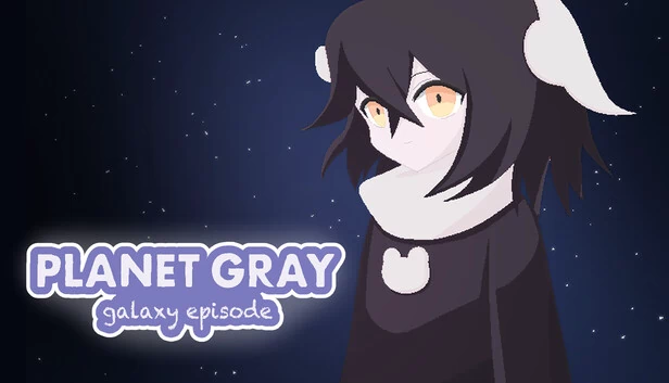 星球灰星系 章节（Planet Gray Galaxy Episode） 游戏封面