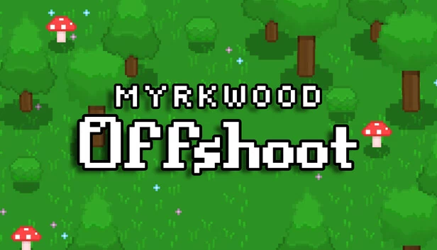 Myrkwood: Offshoot 游戏封面