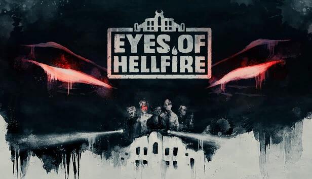 地狱火之眼 好友通行证（Eyes of Hellfire Friend's Pass） 游戏封面