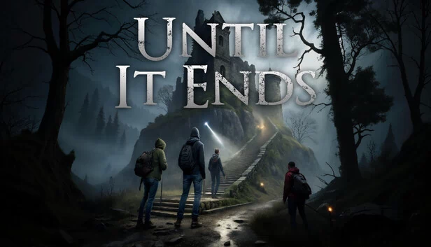 直到结束（Until It Ends） 游戏封面