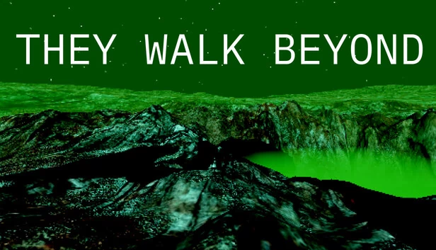 They Walk Beyond 游戏封面