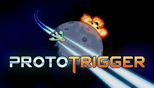 原型扳机（Proto Trigger） 游戏封面