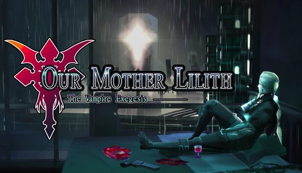 我们的母亲莉莉丝：吸血鬼释经（Our Mother Lilith : The Vampire Exegesis） 游戏封面