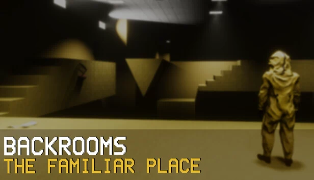 后室:熟悉之地(Backrooms: The Familiar Place) 游戏封面