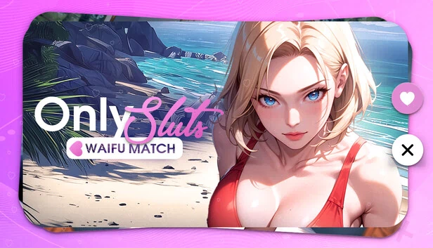 OnlySluts: WAIFU MATCH 💖 游戏封面