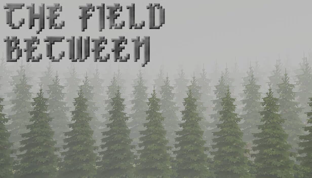 间隙之间（The Field Between） 游戏封面