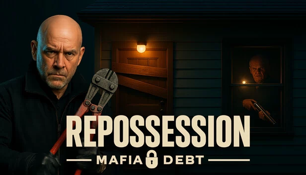 收回：黑帮债务（REPOSSESSION: Mafia Debt） 游戏封面
