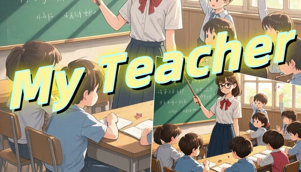 我的老师（My Teacher） 游戏封面