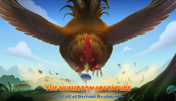 蘑菇冒险：遥远领域的召唤（The Mushroom Adventrue:Call of Distant Realms） 游戏封面