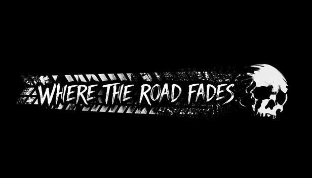 路尽之处（Where The Road Fades） 游戏封面