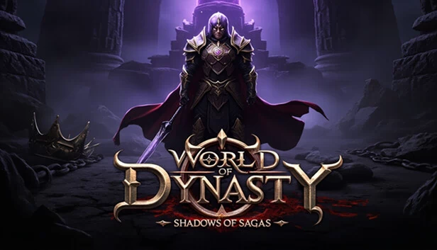 王朝世界：传奇之影（World of Dynasty: Shadows of Sagas） 游戏封面