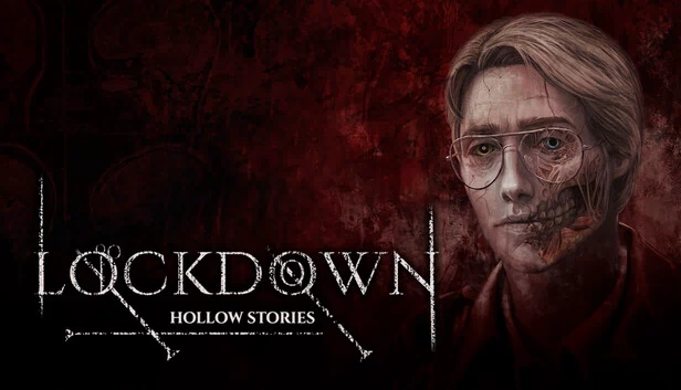 空洞故事：封锁（Hollow Stories: Lockdown） 游戏封面