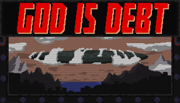 上帝即债务（God Is Debt） 游戏封面