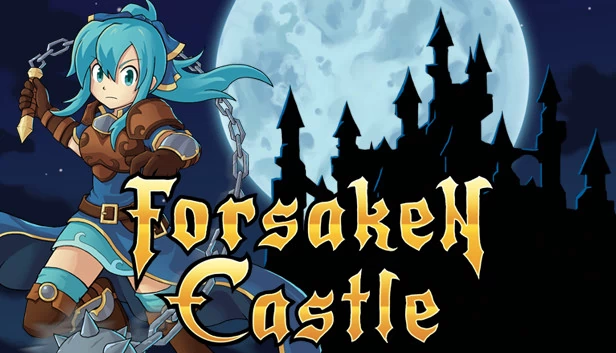 被遗弃的城堡（Forsaken Castle） 游戏封面
