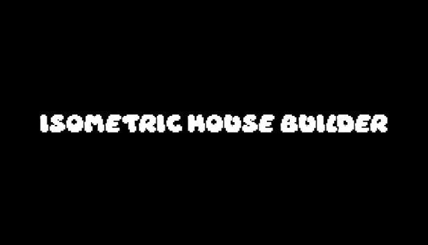 等距房屋建造者（Isometric House Builder） 游戏封面