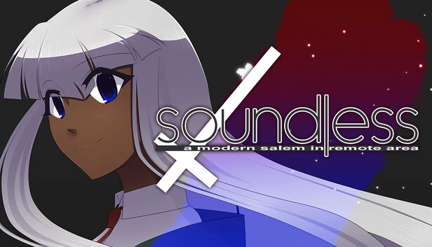 Soundless - 偏远地区的现代塞勒姆（soundless - A MODERN SALEM IN REMOTE AREA -） 游戏封面