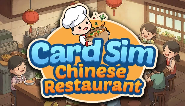 卡牌模拟：中餐馆（Card Sim: Chinese Restaurant） 游戏封面