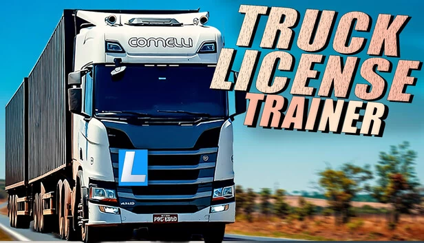卡车驾照修改器（Truck License Trainer） 游戏封面