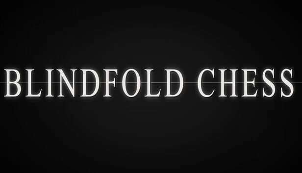 盲棋（Blindfold Chess） 游戏封面