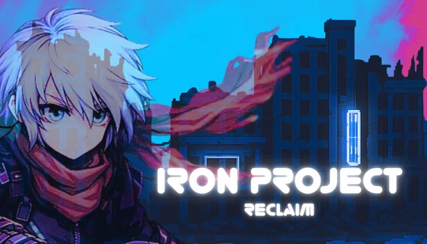 钢铁计划:收复(Iron Project: Reclaim) 游戏封面