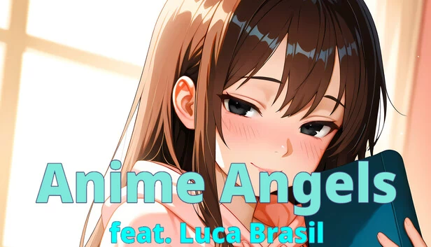 Anime Angels (feat. Luca Brasil) 游戏封面