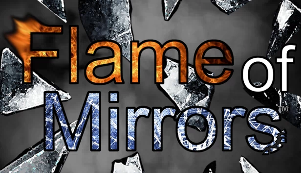 镜之焰(Flame of Mirrors) 游戏封面