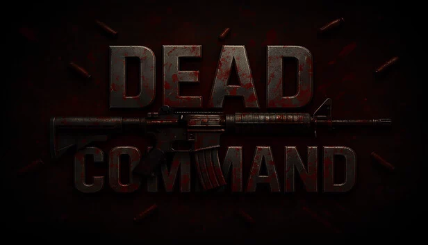 死亡命令（DEAD COMMAND） 游戏封面