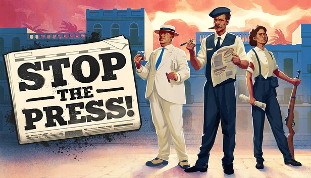 停止印刷！（Stop the Press!） 游戏封面