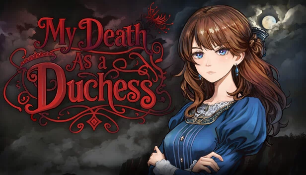 我的公爵夫人之死（My Death as a Duchess） 游戏封面