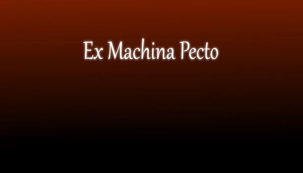机械之心（Ex Machina Pecto） 游戏封面