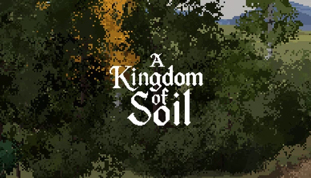 土壤王国（A Kingdom of Soil） 游戏封面