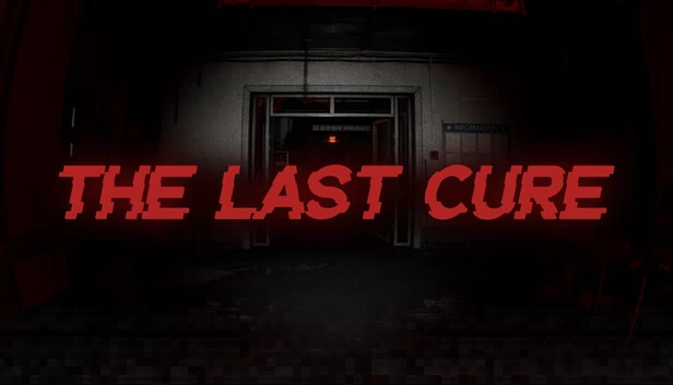 最后的解药（The Last Cure） 游戏封面