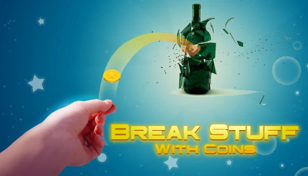 用硬币砸东西（Break Stuff With Coins） 游戏封面