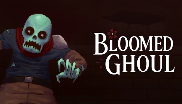 绽放尸鬼（Bloomed Ghoul） 游戏封面