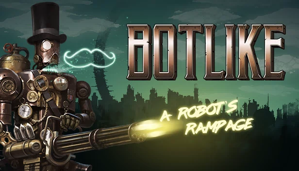 Botlike - 机器人暴走(Botlike - a robot's rampage) 游戏封面
