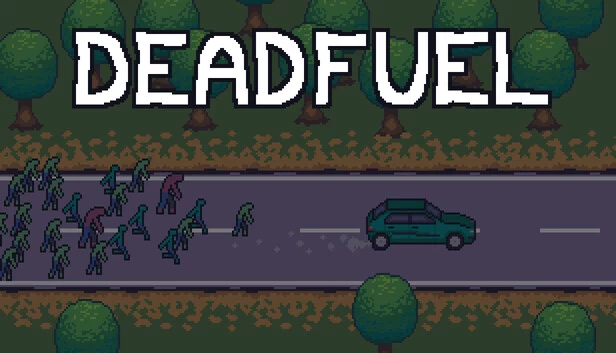 死燃料（Deadfuel） 游戏封面