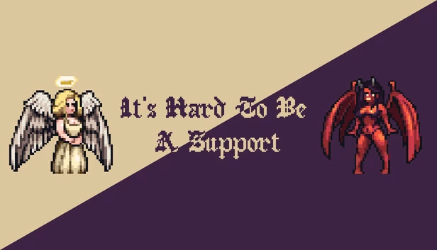 当辅助真难（It's Hard To Be A Support） 游戏封面