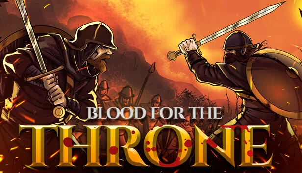 王座之血（Blood for the Throne） 游戏封面