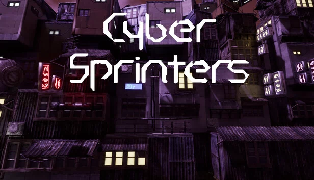 赛博冲刺者(Cyber Sprinters) 游戏封面