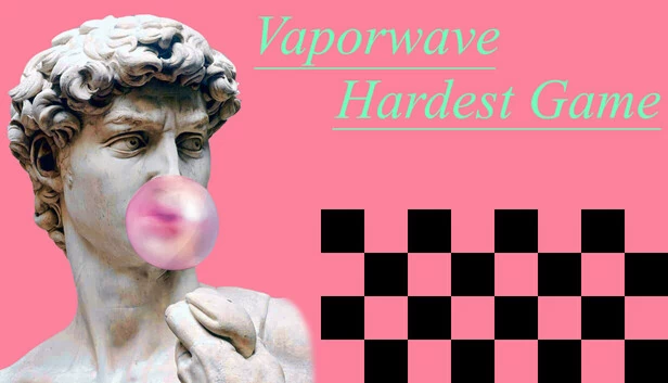 蒸汽波最难游戏（Vaporwave Hardest Game） 游戏封面